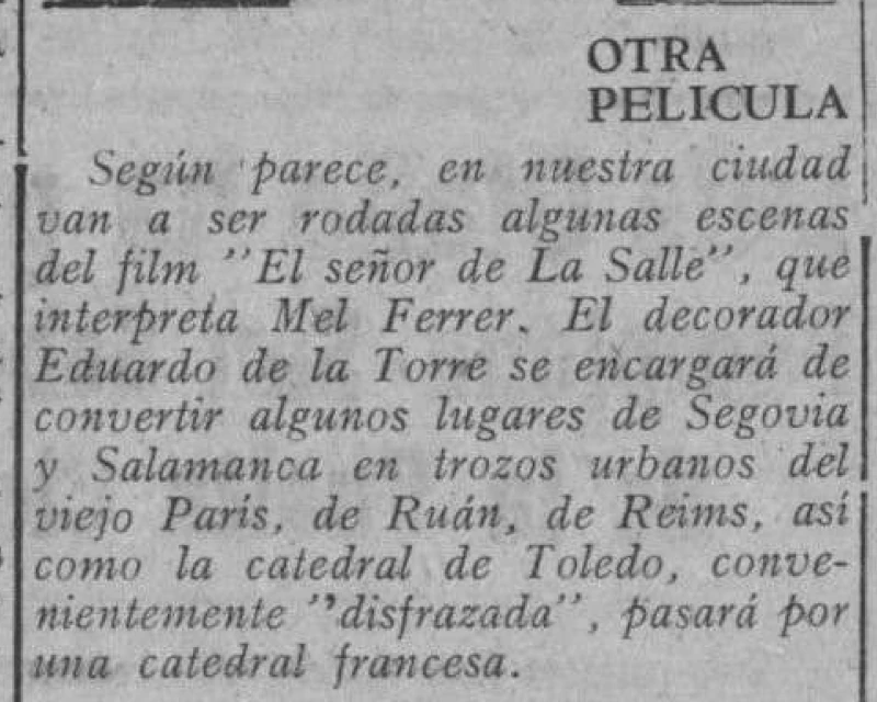 Recorte prensa histórica. sobre la película El señor de Lasalle