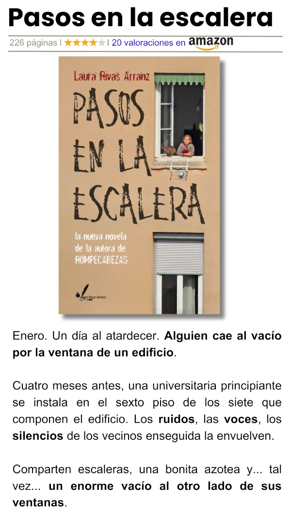 Pasos en la escalera. Novela de Laura Rivas Arranz. Sinopsis